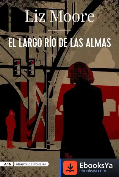 Descargar El Largo Río De Las Almas (Adn)