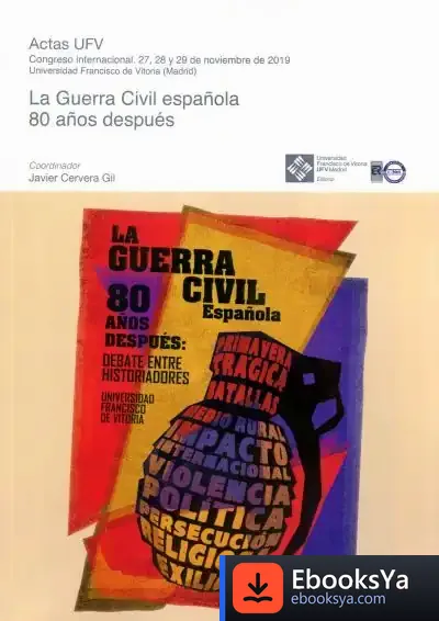 Descargar La Guerra Civil Espa?Ola 80 A?Os Despues