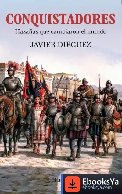 Descargar Conquistadores de Javier Diéguez Suárez