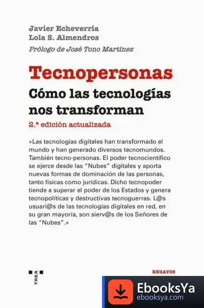 Descargar Tecnopersonas: Cómo Las Tecnologías Nos Transforman