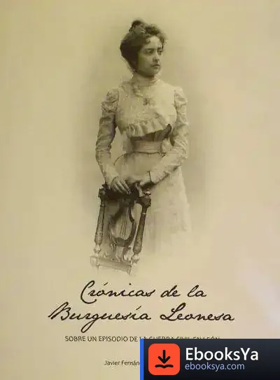 Descargar Cronicas De La Burguesia Leones de Javier Fernández Llamazares
