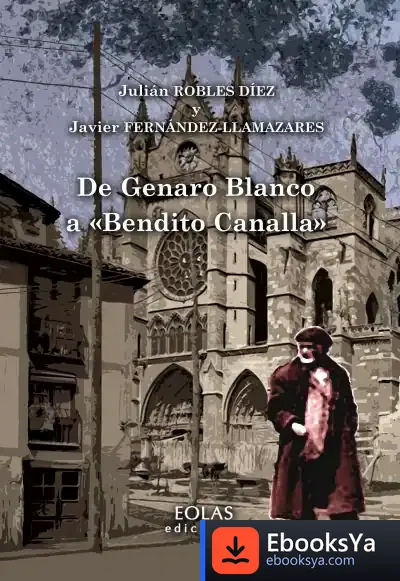 Descargar De Genaro Blanco A "Bendito Canalla" de Javier Fernández Llamazares