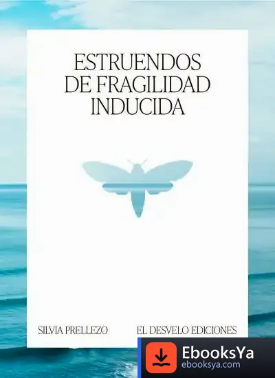 Descargar Estruendos De Fragilidad Inducida