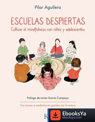 Descargar Escuelas Despiertas de Javier García Campayo