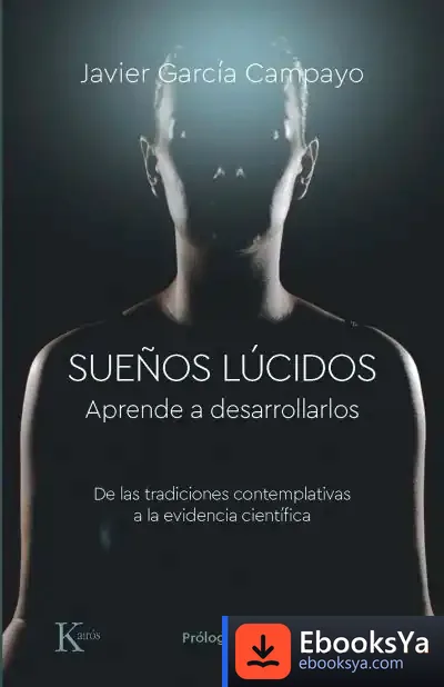 Descargar Sueños Lúcidos de Javier García Campayo