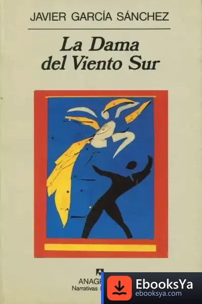 Descargar La Dama Del Viento Sur de Josep Miquel Sobrer