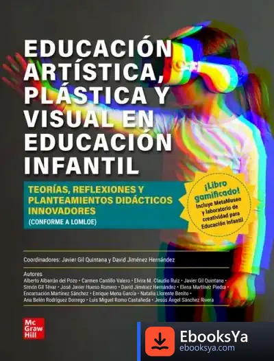 Descargar Educacion Artística, Plástica Y Visual En Educación Infantil de Javier Gil Quintana