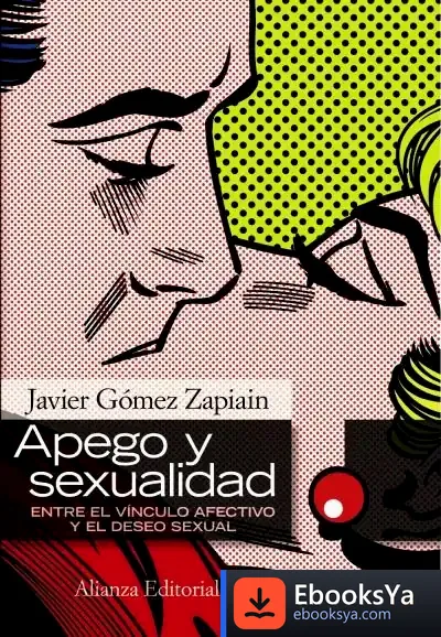 Descargar Apego Y Sexualidad