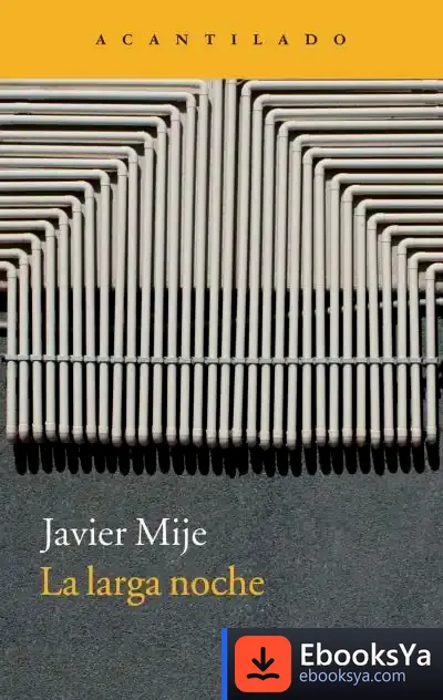 Descargar La Larga Noche de Javier González Mije