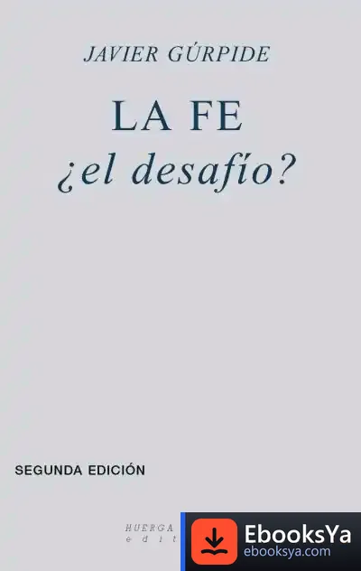 Descargar La Fe ¿ El Desafío?