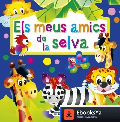 Descargar Animals Amics Pop Up. Els Meus Amics De La Selva de Javier Inaraja