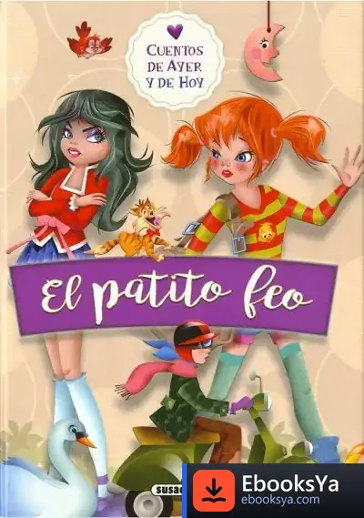 Descargar Cuentos De Ayer Y De Hoy. El Patito Feo de Javier Inaraja