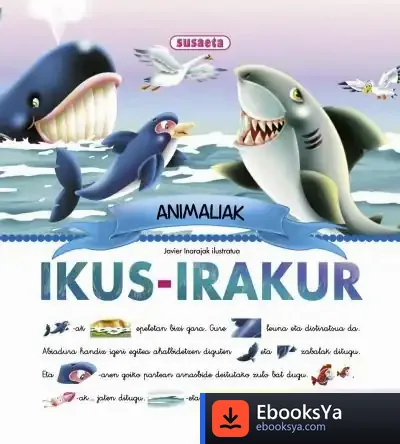 Descargar Ikus-Irakur. Animaliak Ikus-Irakur de Javier Inaraja