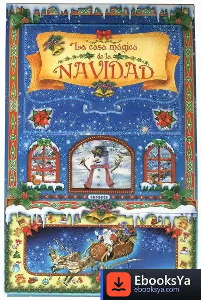 Descargar La Casa Mágica De La Navidad de Javier Inaraja