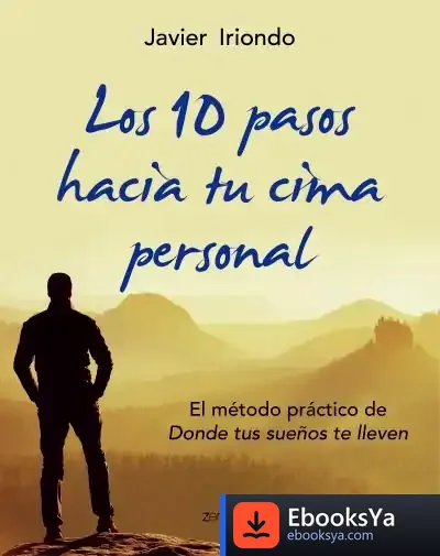 Descargar Los 10 Pasos Hacia Tu Cima Personal