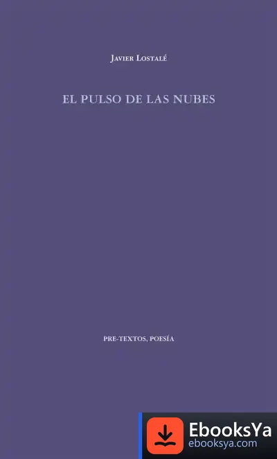 Descargar El Pulso De Las Nubes de Javier Lostalé Alonso