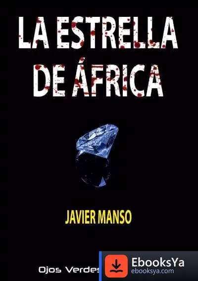 Descargar La Estrella De África de Javier Manso Osuna