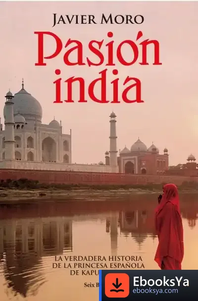 Descargar Pasión India de Javier Moro