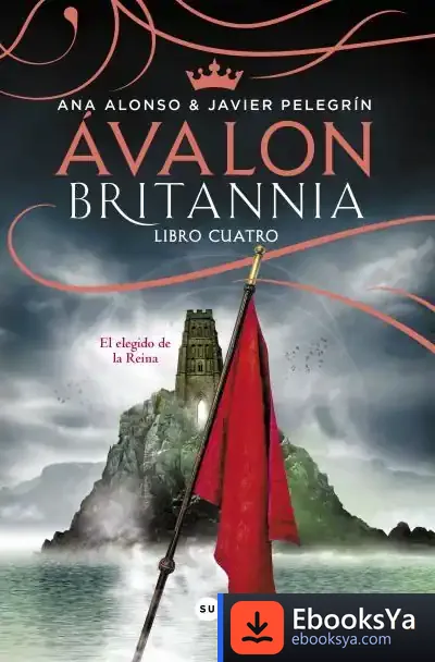 Descargar Avalon (Britannia Libro 4) de Javier Pelegrín Rodríguez