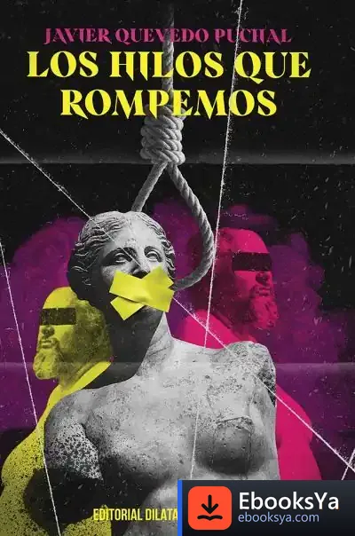 Descargar Hilos Que Rompemos, Los