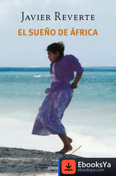 Descargar El Sueño De África de Carlos Maza Gómez