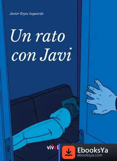 Descargar Un Rato Con Javi de Javier Reyes