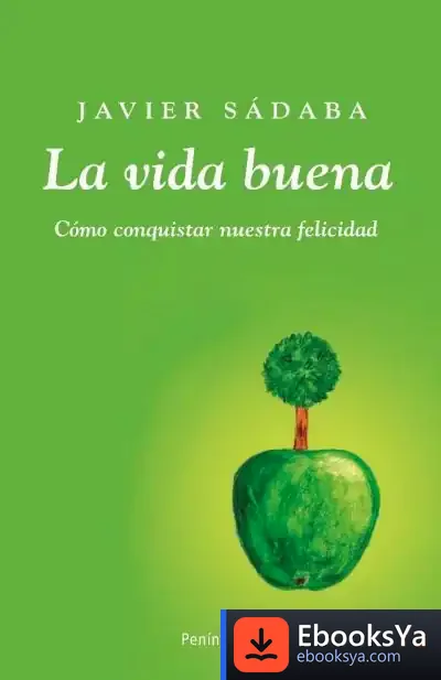 Descargar La Vida Buena de Javier Sádaba
