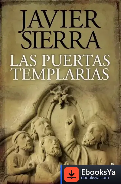 Descargar Las Puertas Templarias de Javier Sierra