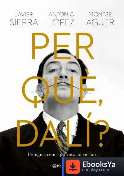 Descargar Per Què, Dalí?