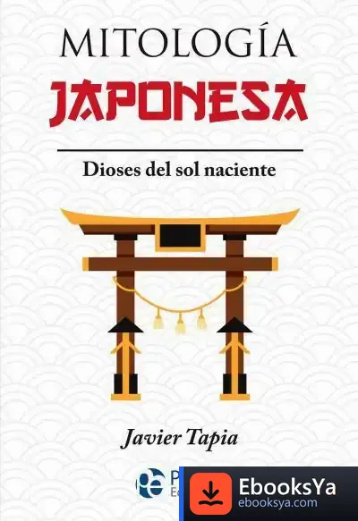 Descargar Mitología Japonesa de Javier Tapia Rodríguez