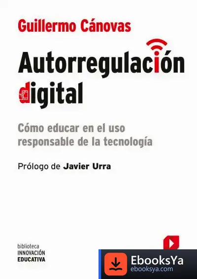Descargar Autorregulación Digital de Javier Urra