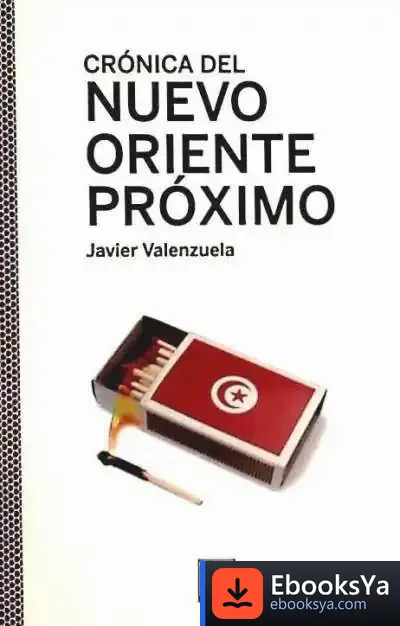 Descargar Crónica Del Nuevo Oriente Próximo