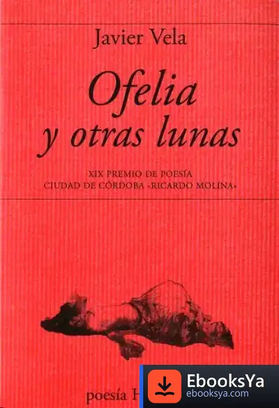 Descargar Ofelia Y Otras Lunas de Juan Velarde Fuertes