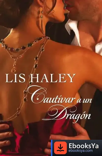 Descargar Cautivar A Un Dragón de Jay Haley