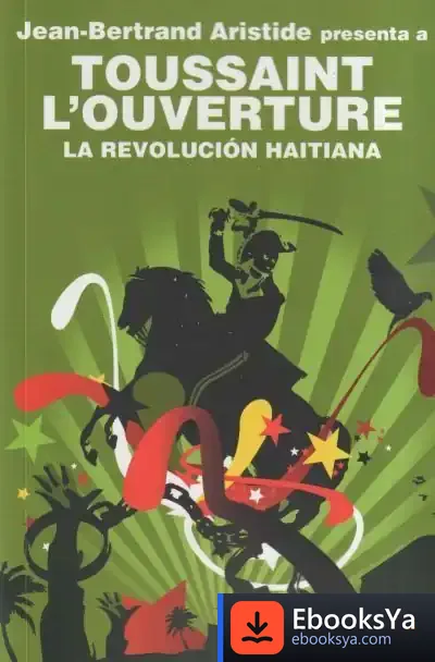 Descargar La Revolución Haitiana de Jean-bertrand Aristide