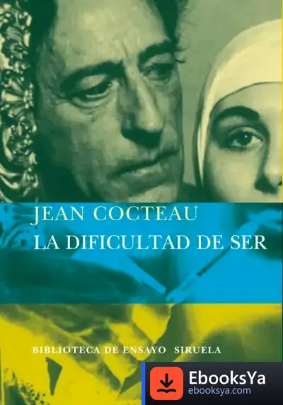 Descargar La Dificultad De Ser de Julio Mariscal Montes