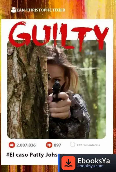 Descargar Guilty. El Caso Patty Johnson