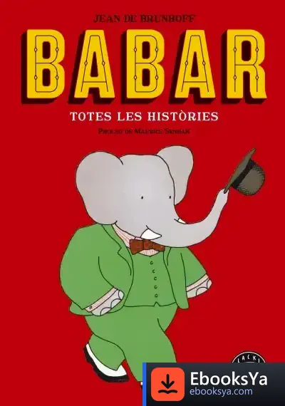 Descargar Babar. Totes Les Històries. Nova Edició