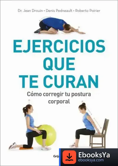 Descargar Ejercicios Que Te Curan de Jean Drouin
