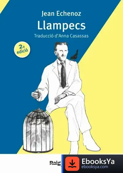 Descargar Llampecs de Jean Echenoz