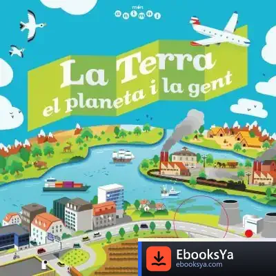Descargar La Terra, El Planeta I La Gent de Jean-michel Billioud