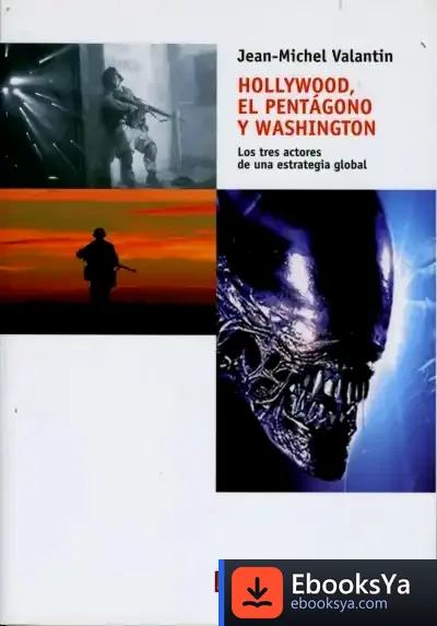 Descargar Hollywood, El Pentágono Y Washington