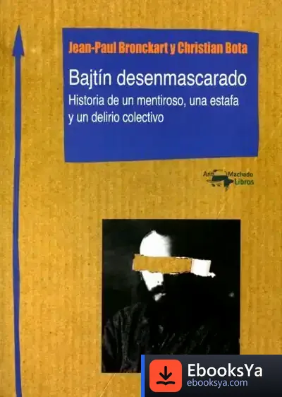 Descargar Bajtín Desenmascarado