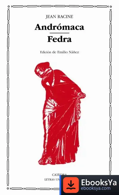 Descargar Andrómaca; Fedra de Varios Autores