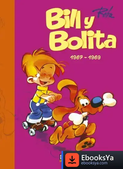 Descargar Bill Y Bolita 1967-1969 de Jean Roba