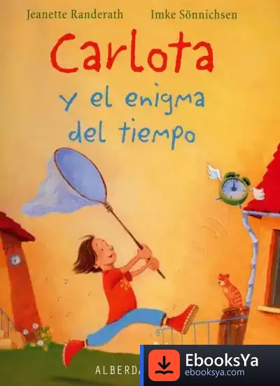 Descargar Carlota Y El Enigma Del Tiempo