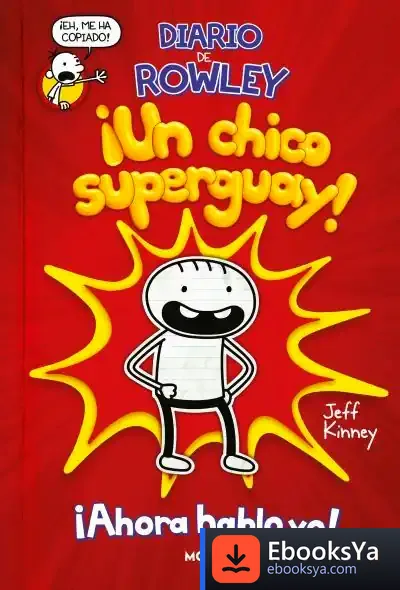 Descargar Diario De Rowley de Jeff Kinney
