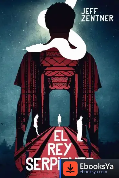 Descargar El Rey Serpiente de Jeff Zentner