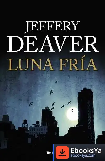 Descargar Luna Fría de Javier Chavarriga Soriano