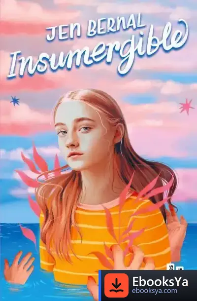 Descargar Insumergible de Jen Bernal